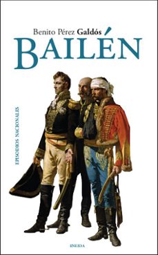Bailen, Benito Perez Galdos
