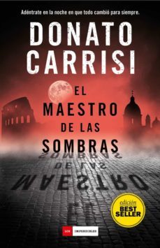 El Maestro de las Sombras, Donato Carrisi 1 Portada libro El Maestro de las Sombras de Donato Carrisi
