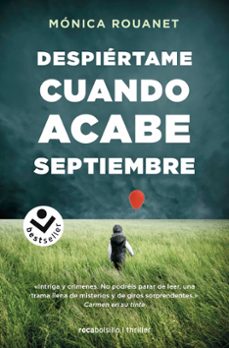 Despiertame Cuando Acabe Septiembre, Monica Rouanet 1 Portada libro Despiertame Cuando Acabe Septiembre de Monica Rouanet