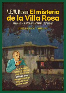 Inspector Hanaud 1 el Misterio de la Villa Rosa, A.E.W. Mason 1 Portada libro Inspector Hanaud 1 el Misterio de la Villa Rosa de A.E.W. Mason