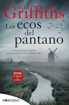Ruth Galloway 1 los Ecos del Pantano, Elly Griffiths 1 Portada libro Ruth Galloway 1 los Ecos del Pantano de Elly Griffiths