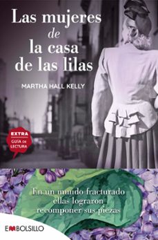 Las Mujeres de la Casa de las Lilas, Martha Hall Kelly 1 Portada libro Las Mujeres de la Casa de las Lilas de Martha Hall Kelly