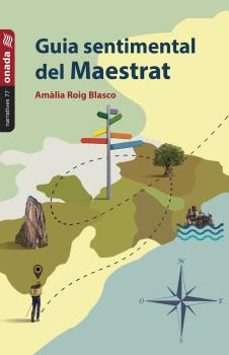 Guia Sentimental del Maestrat - CAT, Amalia Roig Blasco 1 Portada libro Guia Sentimental del Maestrat - CAT de Amalia Roig Blasco