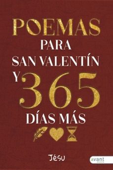 Poemas para San Valentin y 365 Dias Mas, Jesu 1 Portada libro Poemas para San Valentin y 365 Dias Mas de Jesu