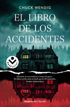 El Libro de los Accidentes, Chuck Wendig 1 Portada libro El Libro de los Accidentes de Chuck Wendig