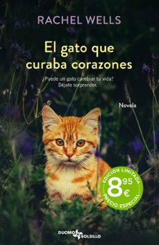 El Gato que Curaba Corazones, Rachel Wells 1 Portada libro El Gato que Curaba Corazones de Rachel Wells
