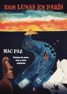 1008 Lunas en Paris, Miguel Angel Casariego Paz 1 Portada libro 1008 Lunas en Paris de Miguel Angel Casariego Paz