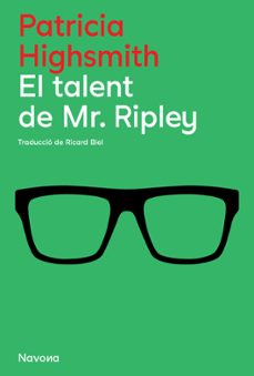 El Talent de Ripley - CAT, Patricia Highsmith 1 Portada libro El Talent de Ripley - CAT de Patricia Highsmith