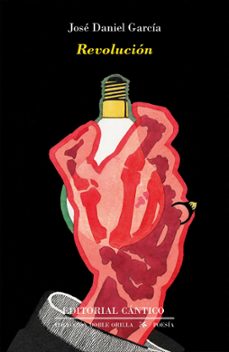 Revolucion Jose Daniel Garcia, Jose Daniel Garcia 1 Portada libro Revolucion Jose Daniel Garcia de Jose Daniel Garcia