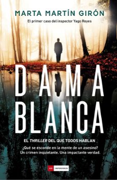 Yago Reyes y Aines Collado 1 Dama Blanca, Marta Martin Giron 1 Portada libro Yago Reyes y Aines Collado 1 Dama Blanca de Marta Martin Giron