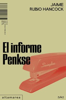 El Informe Penkse, Jaime Rubio Hancock 1 Portada libro El Informe Penkse de Jaime Rubio Hancock