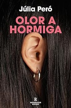 Olor a Hormiga, Júlia Peró