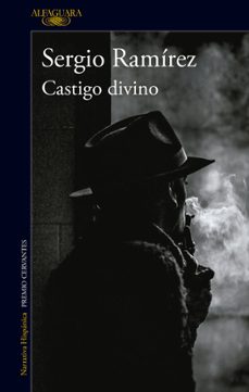 Castigo Divino, Sergio Ramirez 1 Portada libro Castigo Divino de Sergio Ramirez