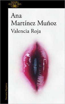 Valencia Roja, Ana Martinez Muñoz 1 Portada libro Valencia Roja de Ana Martinez Muñoz
