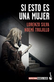 Si Esto Es una Mujer, Lorenzo Silva