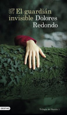 El Guardian Invisible, Dolores Redondo 1 Portada libro El Guardian Invisible de Dolores Redondo