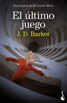 El Ultimo Juego, J.D. Barker 1 Portada libro El Ultimo Juego de J.D. Barker