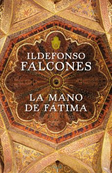 La Mano de Fatima, Ildefonso Falcones
