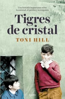 Tigres de Cristal, Toni Hill 1 Portada libro Tigres de Cristal de Toni Hill