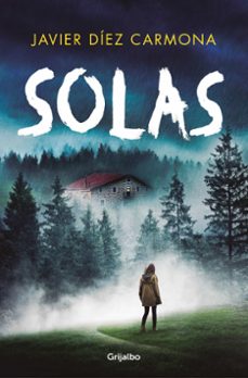 Solas, Javier Diez Carmona 1 Portada libro Solas de Javier Diez Carmona