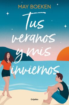 Tus Veranos y Mis Inviernos, May Boeken 1 Portada libro Tus Veranos y Mis Inviernos de May Boeken