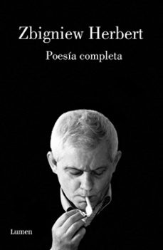 Poesia Completa Zbigniew Herbert, Zbigniew Herbert 1 Portada libro Poesia Completa Zbigniew Herbert de Zbigniew Herbert