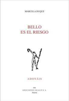 Bello Es el Riesgo, Marcela Duque 1 Portada libro Bello Es el Riesgo de Marcela Duque
