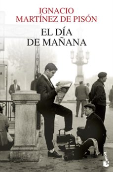 El Dia de Mañana, Ignacio Martinez De Pison 1 Portada libro El Dia de Mañana de Ignacio Martinez De Pison
