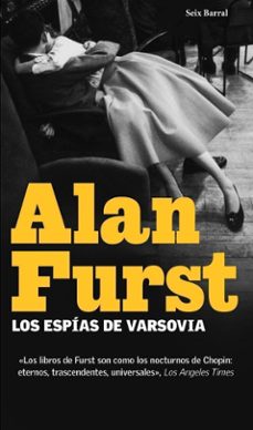 Los Espias de Varsovia, Alan Furst 1 Portada libro Los Espias de Varsovia de Alan Furst