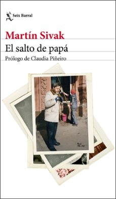 El Salto de Papa, Martin Sivak 1 Portada libro El Salto de Papa de Martin Sivak