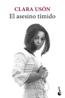 El Asesino Timido, Clara Uson 1 Portada libro El Asesino Timido de Clara Uson