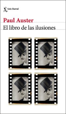 El Libro de las Ilusiones, Paul Auster 1 Portada libro El Libro de las Ilusiones de Paul Auster
