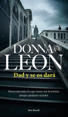 Dad y Se Os Dara, Donna Leon