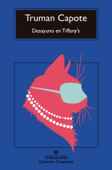 Desayuno en Tiffanys, Truman Capote 1 Portada libro Desayuno en Tiffanys de Truman Capote