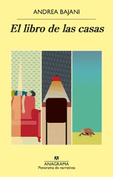 El Libro de las Casas, Andrea Bajani 1 Portada libro El Libro de las Casas de Andrea Bajani