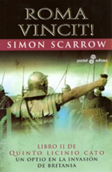 Quinto Licinio Cato 2 Roma Vincit, Simon Scarrow
