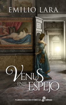 Venus en el Espejo, Emilio Lara Lopez 1 Portada libro Venus en el Espejo de Emilio Lara Lopez