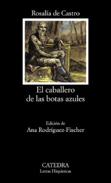 El Caballero de las Botas Azules, Rosalia De Castro 1 Portada libro El Caballero de las Botas Azules de Rosalia De Castro