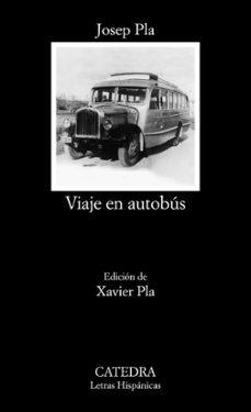 Viaje en Autobus, Josep Pla 1 Portada libro Viaje en Autobus de Josep Pla