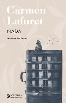 Nada Carmen Laforet, Carmen Laforet 1 Portada libro Nada Carmen Laforet de Carmen Laforet