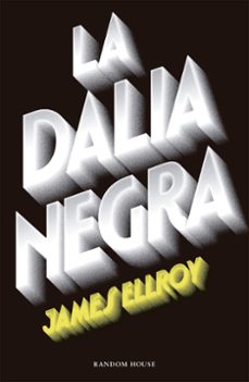 La Dalia Negra, James Ellroy