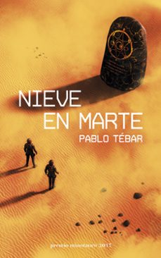 Nieve en Marte, Pablo Tebar 1 Portada libro Nieve en Marte de Pablo Tebar