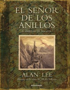 El Señor de los Anillos. Cuaderno de Bocetos, Alan Lee 1 Portada libro El Señor de los Anillos. Cuaderno de Bocetos de Alan Lee