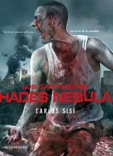 Los Caminantes 3 los Caminantes: Hades Nebula, Carlos Sisi Cavia 1 Portada libro Los Caminantes 3 los Caminantes: Hades Nebula de Carlos Sisi Cavia