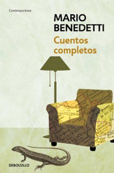 Cuentos Completos Mario Benedetti, Mario Benedetti 1 Portada libro Cuentos Completos Mario Benedetti de Mario Benedetti