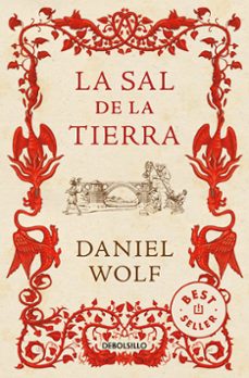 La Sal de la Tierra, Daniel Wolf 1 Portada libro La Sal de la Tierra de Daniel Wolf