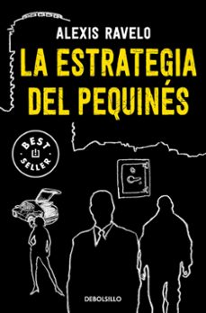 La Estrategia del Pequines, Alexis Ravelo