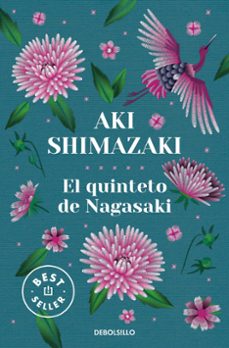 El Quinteto de Nagasaki, Aki Shimazaki 1 Portada libro El Quinteto de Nagasaki de Aki Shimazaki