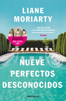 Nueve Perfectos Desconocidos, Liane Moriarty 1 Portada libro Nueve Perfectos Desconocidos de Liane Moriarty