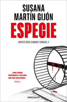 Inspectora Camino Vargas 2 Especie, Susana Martin Gijon 1 Portada libro Inspectora Camino Vargas 2 Especie de Susana Martin Gijon